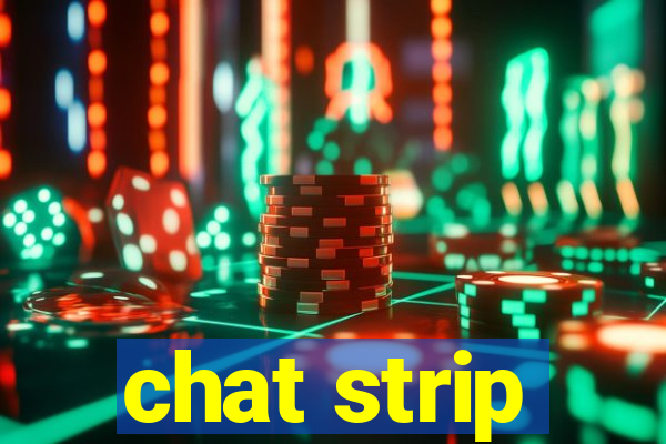 chat strip