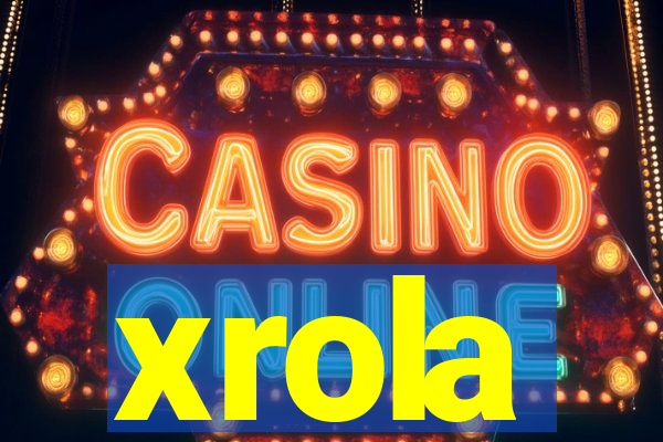 xrola