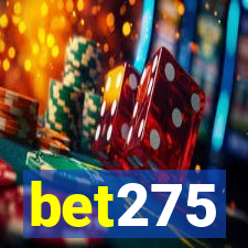 bet275