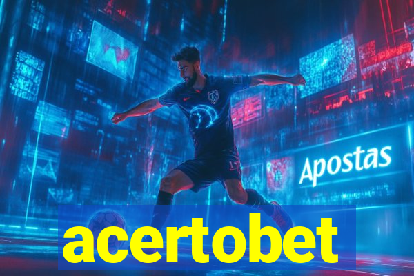 acertobet