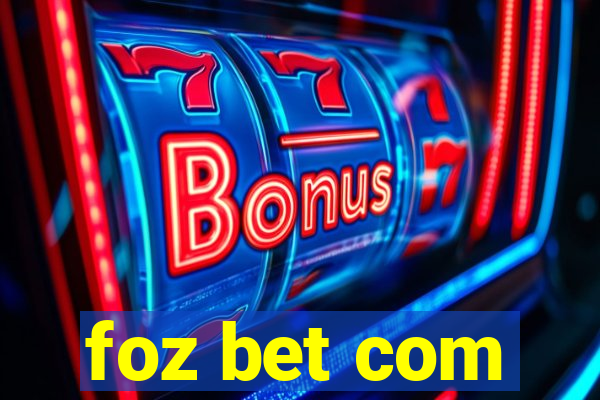 foz bet com