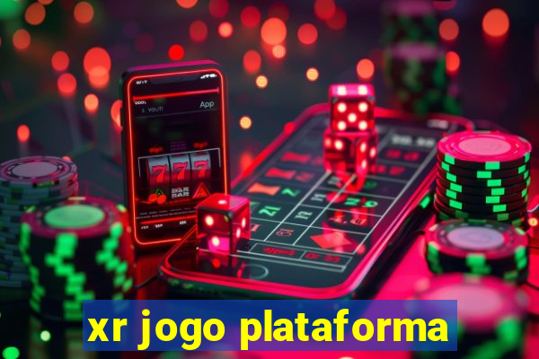 xr jogo plataforma