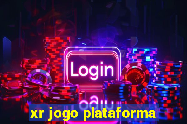 xr jogo plataforma