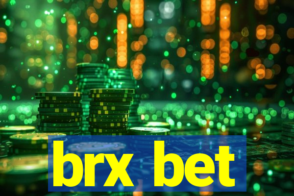 brx bet