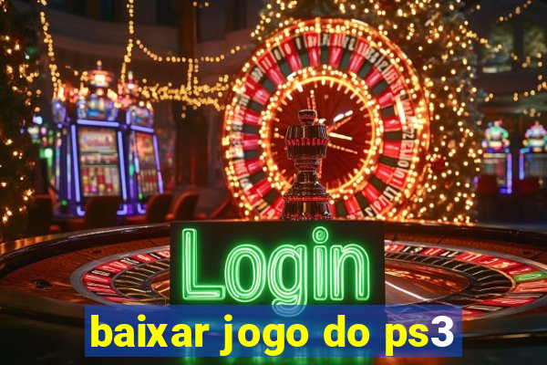 baixar jogo do ps3