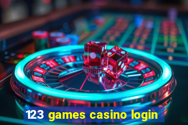 123 games casino login