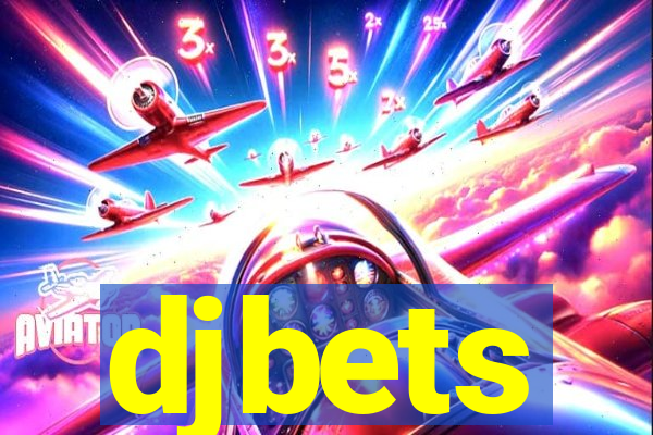 djbets