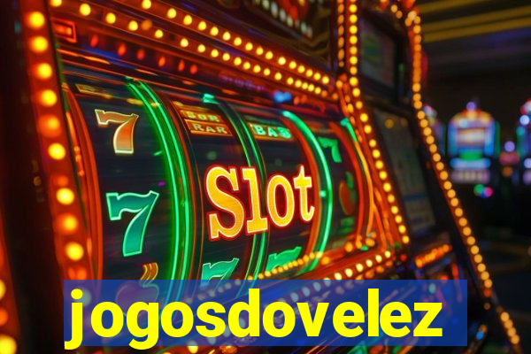 jogosdovelez