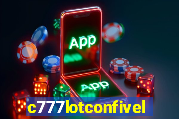 c777lotconfivel