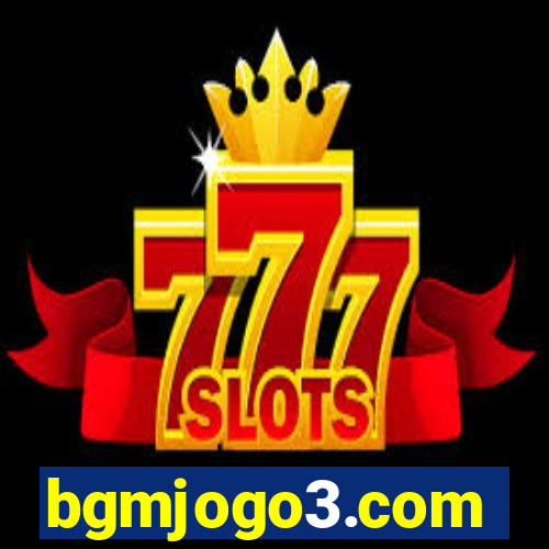 bgmjogo3.com