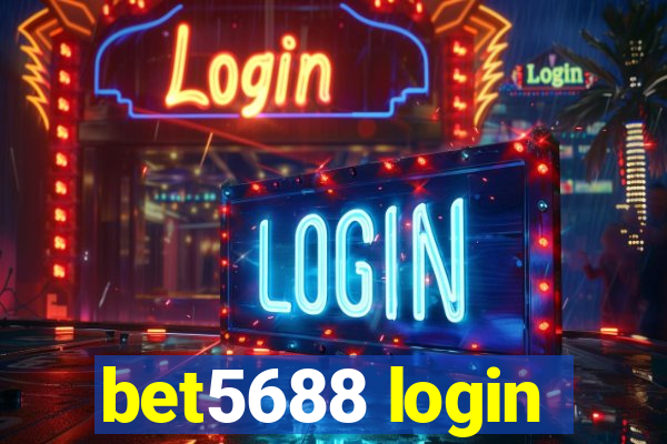 bet5688 login