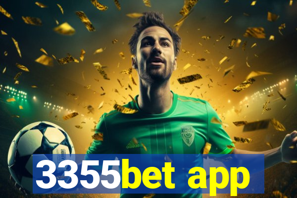 3355bet app