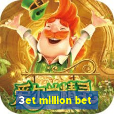 3et million bet