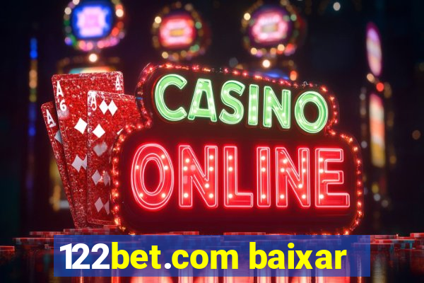 122bet.com baixar