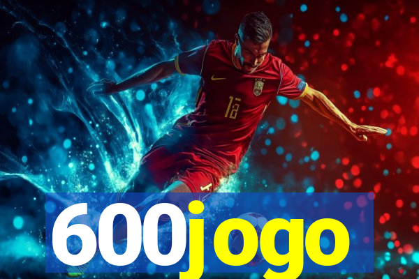 600jogo