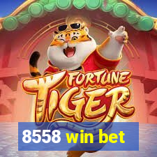 8558 win bet