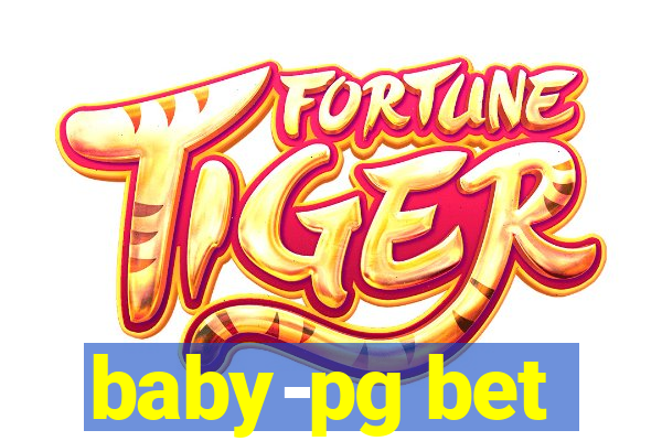 baby-pg bet