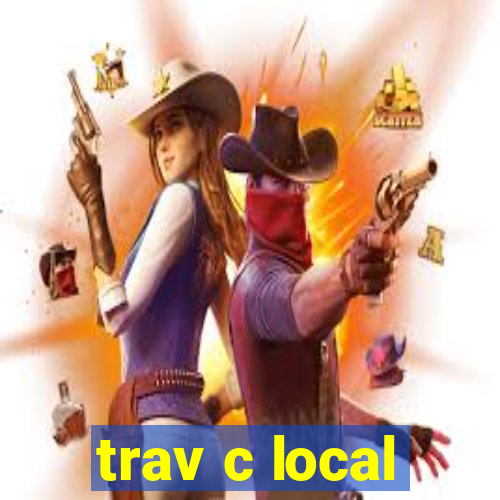 trav c local