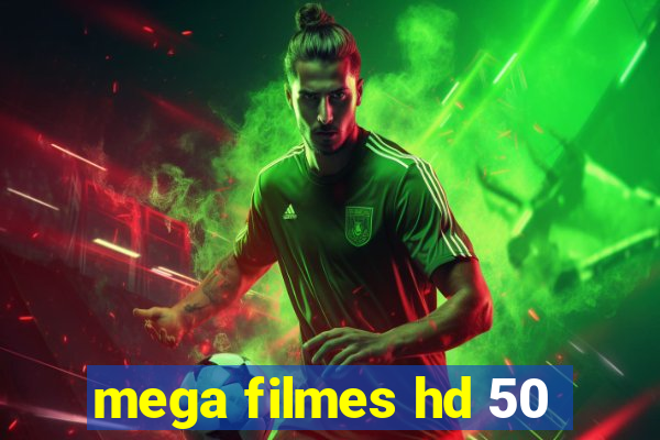 mega filmes hd 50