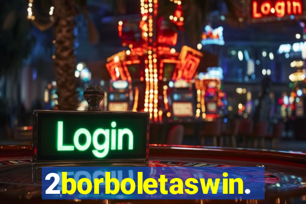 2borboletaswin.com