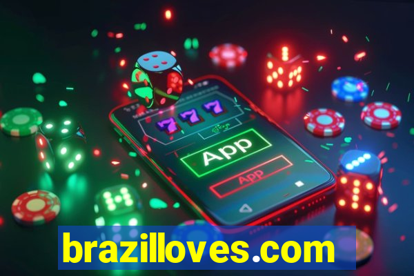 brazilloves.com