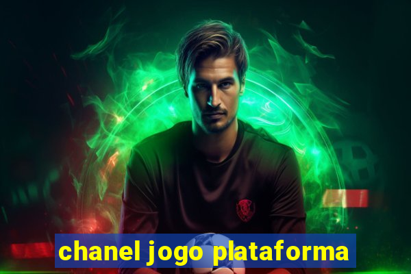 chanel jogo plataforma