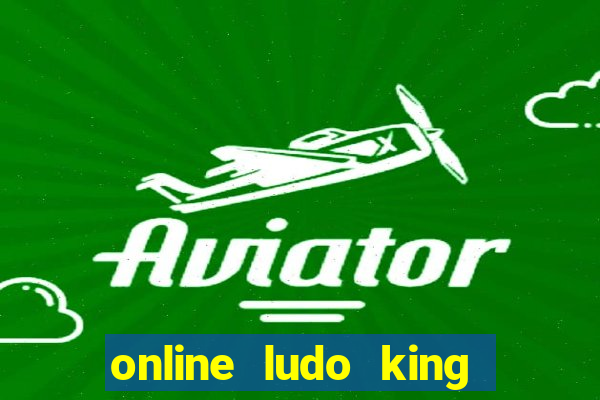 online ludo king cash game