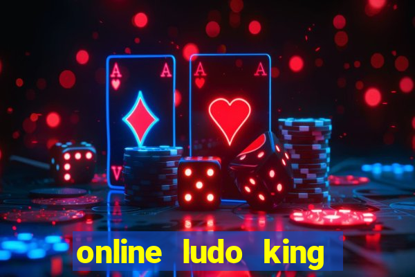 online ludo king cash game