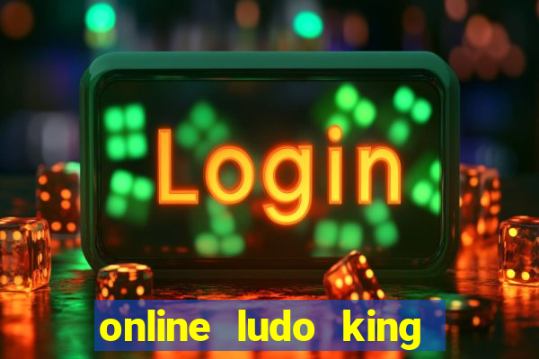 online ludo king cash game