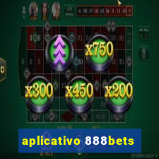 aplicativo 888bets