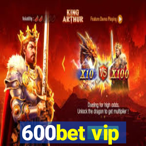 600bet vip