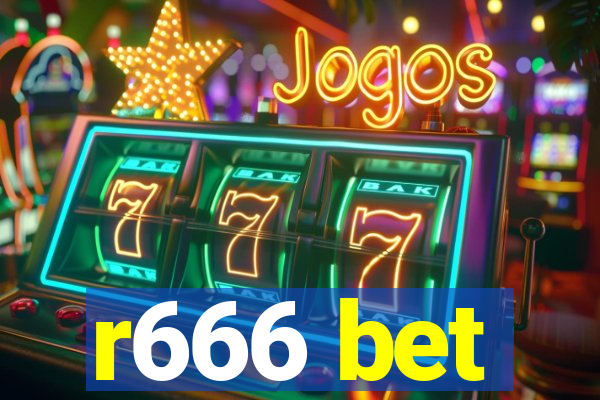 r666 bet