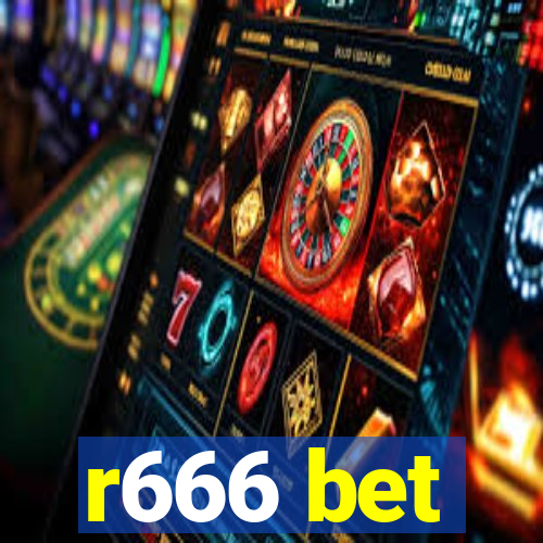 r666 bet