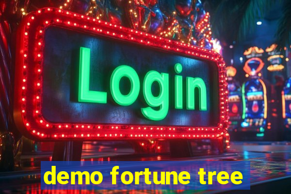 demo fortune tree