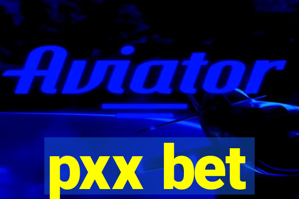 pxx bet
