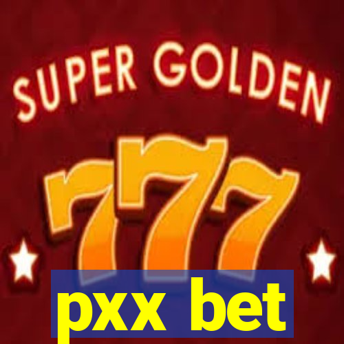 pxx bet