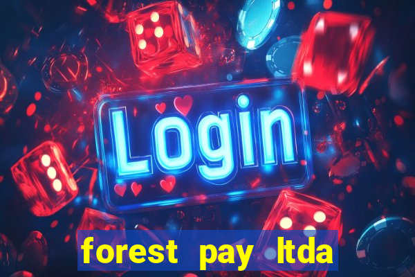 forest pay ltda plataforma de jogos