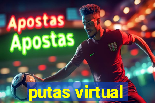 putas virtual