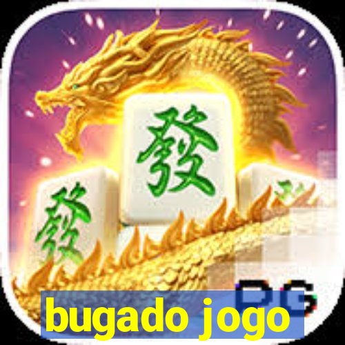 bugado jogo