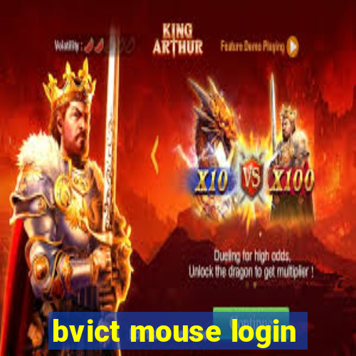 bvict mouse login