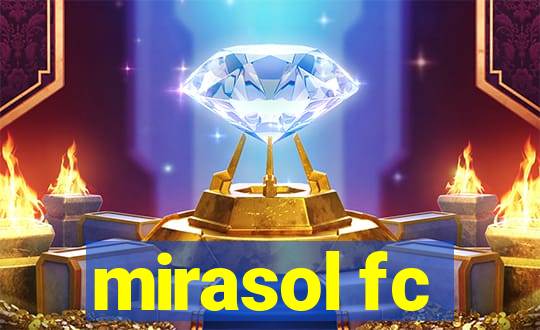 mirasol fc