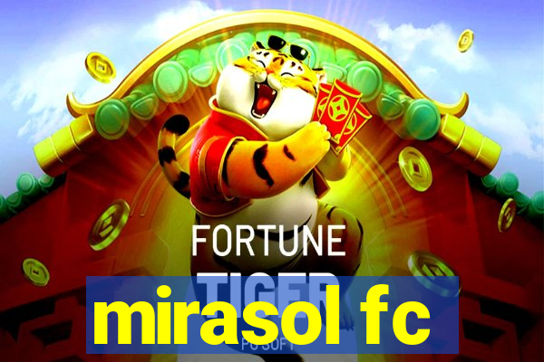 mirasol fc