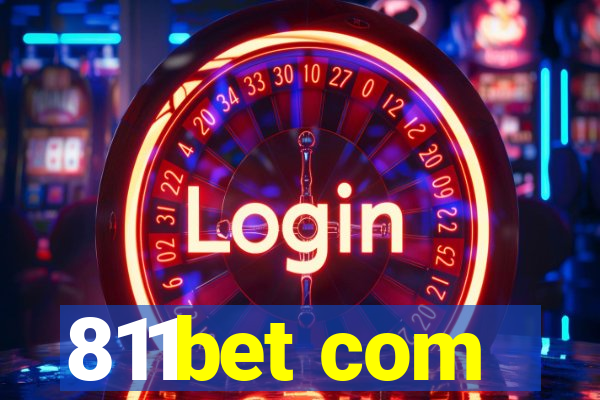 811bet com