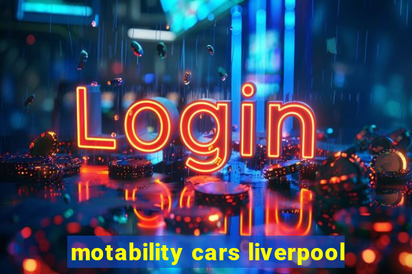 motability cars liverpool