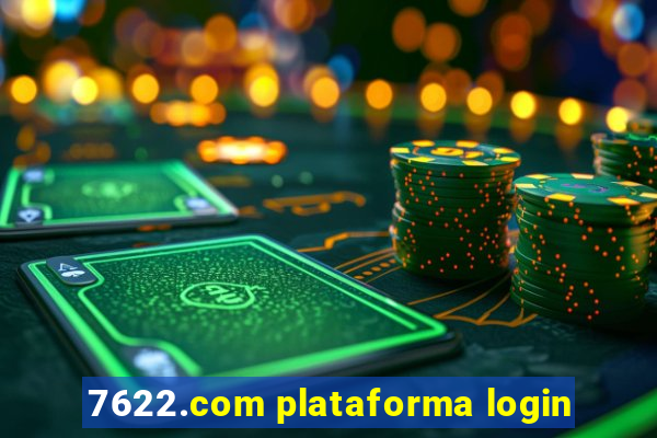 7622.com plataforma login