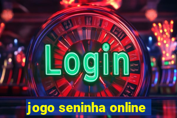 jogo seninha online