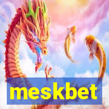 meskbet