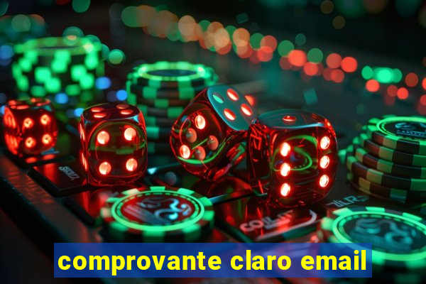 comprovante claro email