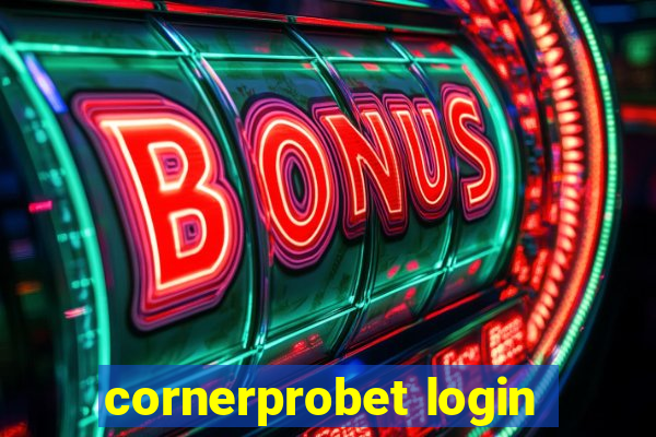 cornerprobet login