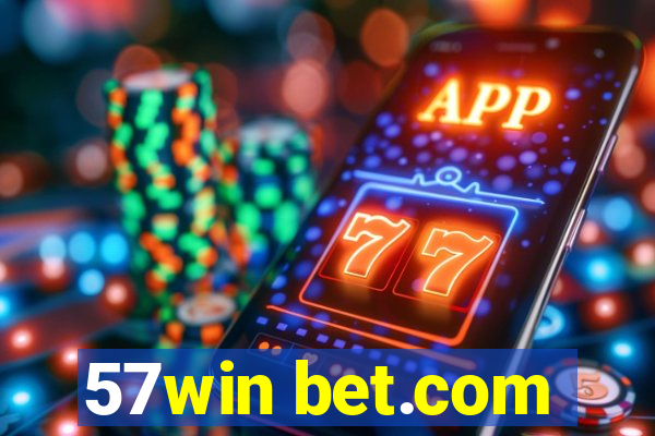 57win bet.com